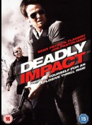 Deadly Impact (2009)