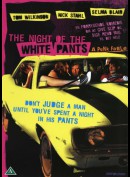 The Night of the White Pants