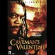 The Cavemans Valentine
