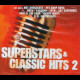 c10200 Various – Superstars & Classic Hits 2