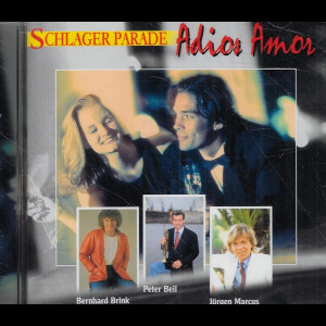  Schlager Parade: Adios Amor