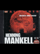 c11125 Henning Mankell: Mordere Uden Ansigt