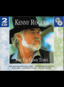 c13834 Kenny Rogers: For the Good Times