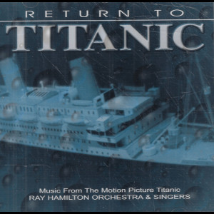  Return To Titanic