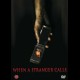 When a Stranger Calls
