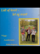 c16835 Lidt Af Hvert: Let Og Sv&aelig;rt