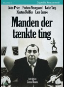 Manden der t&aelig;nkte ting