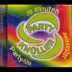  70 Minuten Party Kn&uuml;ller