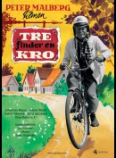 Tre Finder En Kro