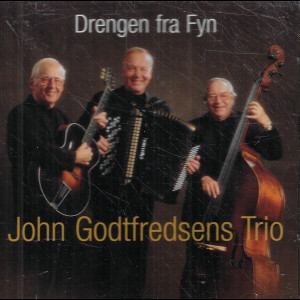  Drengen Fra Fyn: John Godtfredsens Trio