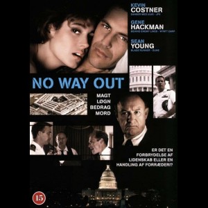  No Way Out (Ingen Vej Tilbage) (Kevin Costner) (UDEN COVER)