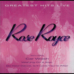  Rose Royce &ndash; Greatest Hits Live