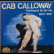 c20041  Cab Calloway – The King Of Hi-De-Ho 1934-1947