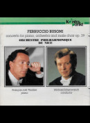 c20095 Ferruccio Busoni - Concerto For Piano, Orchestra And Male Choir Op. 39