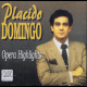 c20359 Placido Domingo: Opera Highlights