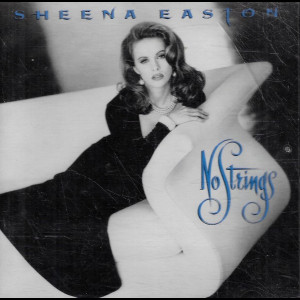  Sheena Easton &ndash; No Strings
