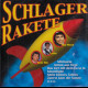 c21230 Schlager Rakete 