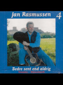 c21311 Jan Rasmussen 4 - Bedre Sent End Aldrig