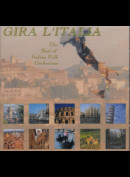 c21585 Gira Litalia: The Best Of Italian Folk Orchestras 