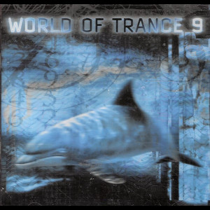   World Of Trance 9