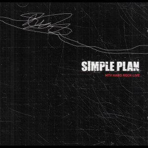  Simple Plan &ndash; MTV Hard Rock Live