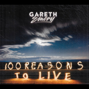  Gareth Emery: 100 Reasons To Live