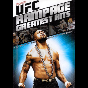 UFC: Rampage - Greatest Hits