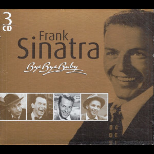  Frank Sinatra - Bye Bye Bye