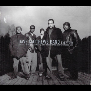  Dave Matthews Band &ndash; Everyday