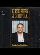 c26471 Kurt Elseberg & Godtfolk: Hvis jeg bare havde tid