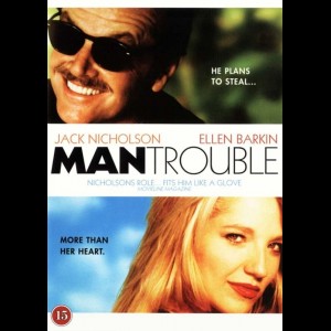 Man Trouble