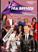 Live Fra Bremen: s&aelig;son 3