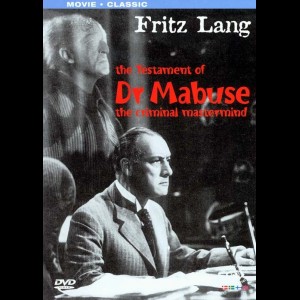 The Testament Of Dr. Mabuse: The Criminal Mastermind