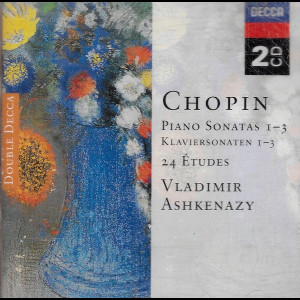  Chopin: Piano Sonatas 1-3 / 24 &Eacute;tudes