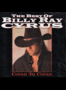 c28687 The Best Of Billy Ray Cyrus: Cover To Cover