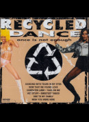 c28862 Recycled Dance: Once Is Not Enough