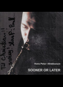 c29870 Hans Peter i Brekkunum: Sooner or later