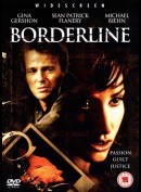 Borderline (2002) (Gina Gershon)