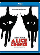 Alice Cooper: Super Duper Alice Cooper - Welcome To His Nightmare