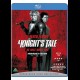 A Knights Tale