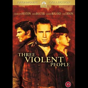 Three Violent People