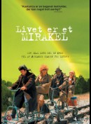 Livet Er Et Mirakel