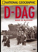 National Geo: D-Dag - M&aelig;nd & Maskiner