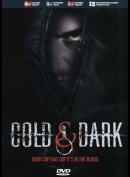 Cold & Dark
