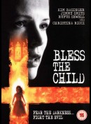 Bless The Child
