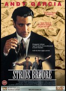 Strids Br&oslash;dre (Steal Big, Steal Little)