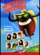 Necessary Roughness