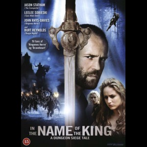  In The Name Of The King: A Dungeon Siege Tale (UDEN COVER)