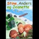 Stine, Anders Og Jeanette