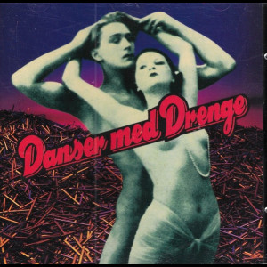  Danser Med Drenge: Danser Med Drenge